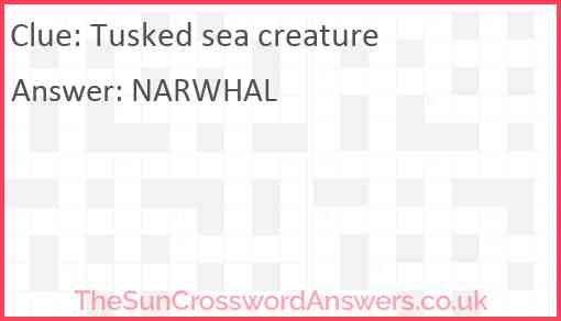 Tusked sea creature Answer