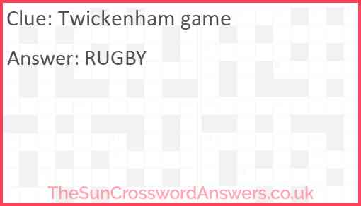 Twickenham game Answer