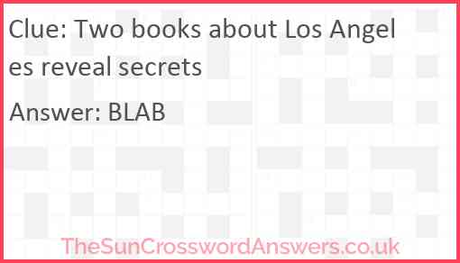 Two books about Los Angeles reveal secrets Answer