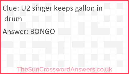 U2 singer keeps gallon in drum Answer