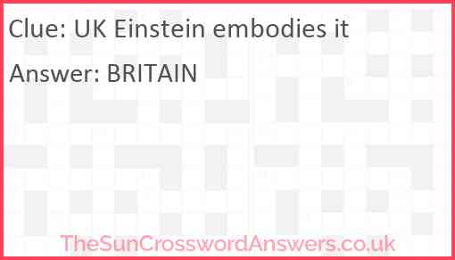 UK Einstein embodies it Answer