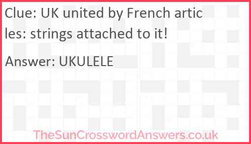 UK united by French articles: strings attached to it! Answer