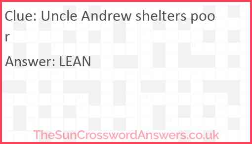 Uncle Andrew shelters poor Answer