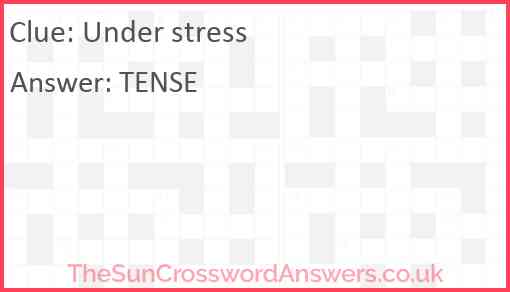 Under stress Answer