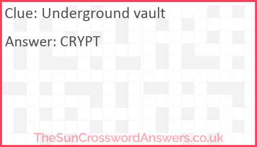 Underground vault Answer