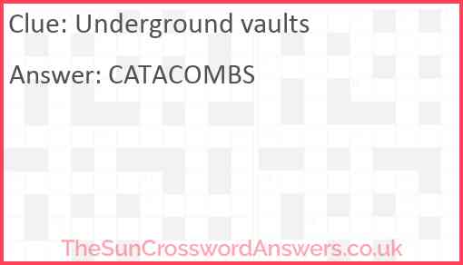 Underground vaults Answer