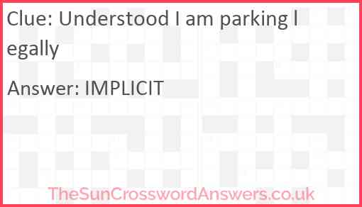 Understood I am parking legally Answer