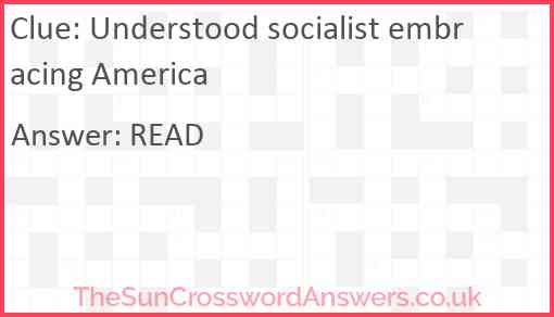 Understood socialist embracing America Answer
