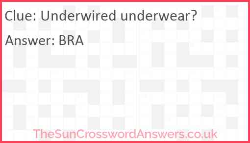 Underwired underwear? Answer