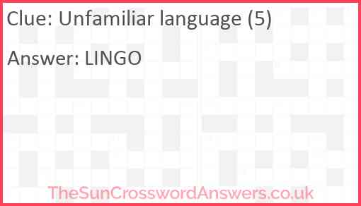 Unfamiliar language (5) Answer