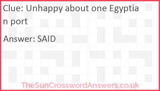 Unhappy about one Egyptian port Answer