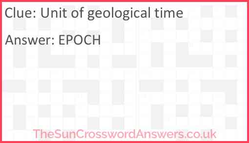 Unit of geological time Answer