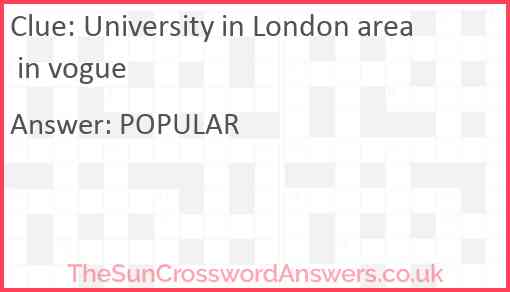 University in London area in vogue Answer