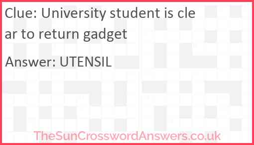 University student is clear to return gadget Answer