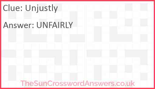 Unjustly Answer