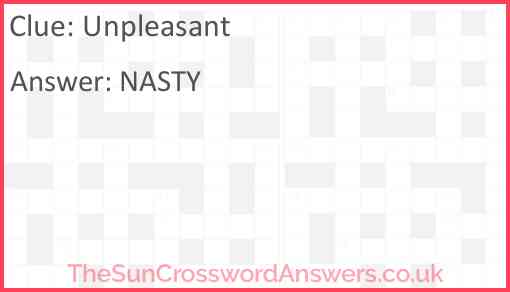 Unpleasant crossword clue TheSunCrosswordAnswers co uk