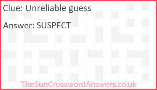 Unreliable guess Answer