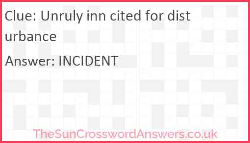 Unruly inn cited for disturbance Answer