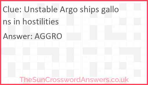 Unstable Argo ships gallons in hostilities Answer