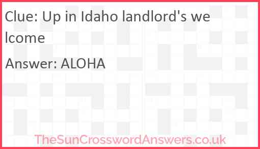 Up in Idaho landlord's welcome Answer