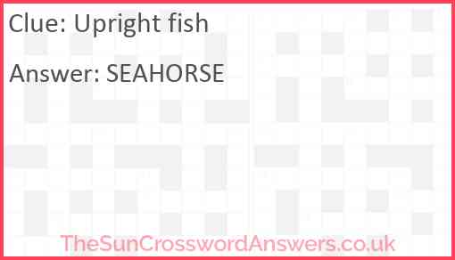 Upright fish Answer
