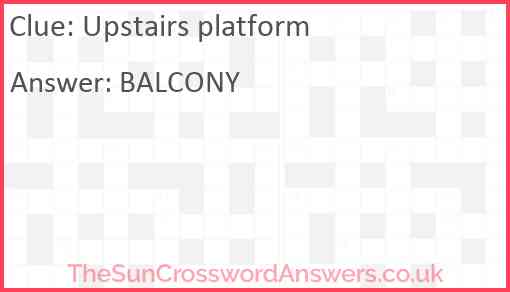 Upstairs platform Answer