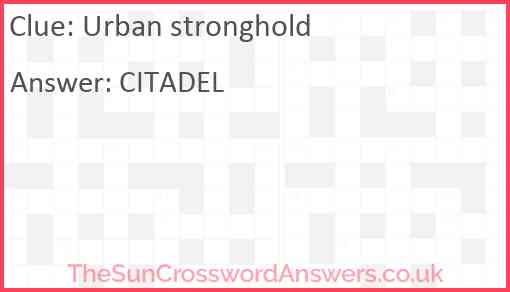 Urban stronghold Answer