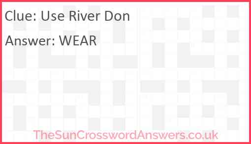 Use River Don Answer