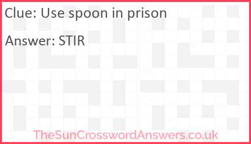 Use spoon in prison Answer