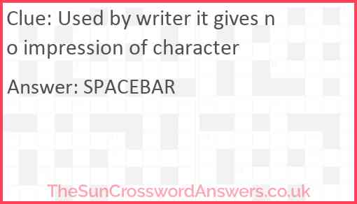 Used by writer it gives no impression of character Answer