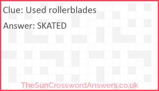 Used rollerblades Answer
