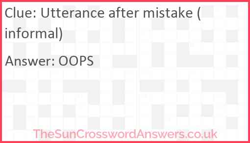 Utterance after mistake (informal) Answer