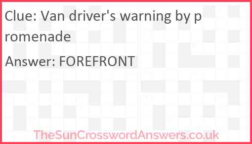 Van driver's warning by promenade Answer