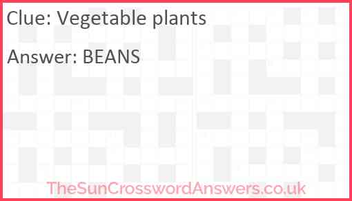 Vegetable plants Answer