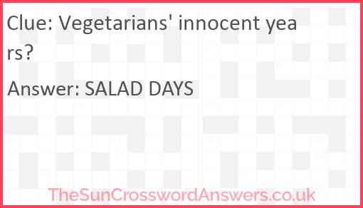 Vegetarians' innocent years? Answer