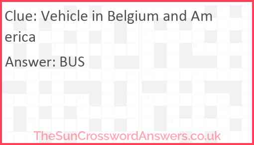 Vehicle in Belgium and America Answer