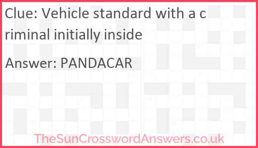 Vehicle standard with a criminal initially inside Answer