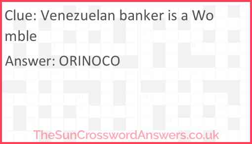 Venezuelan banker is a Womble Answer