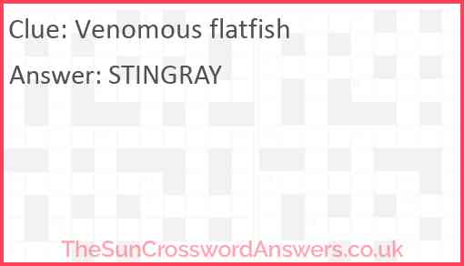 Venomous flatfish Answer