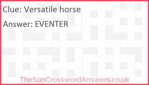 Versatile horse Answer