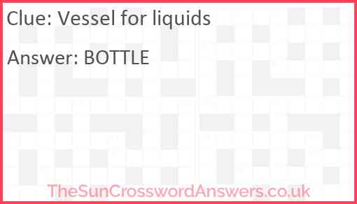 Vessel for liquids Answer
