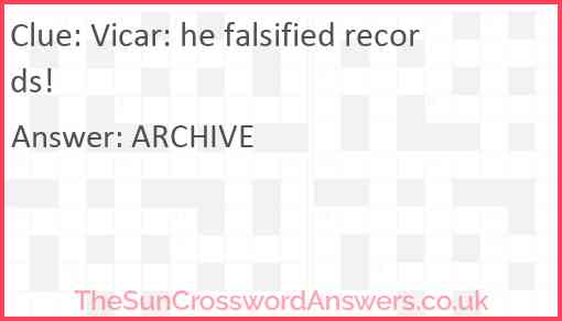 Vicar: he falsified records! Answer