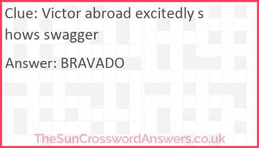 Victor abroad excitedly shows swagger Answer