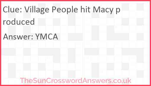 Village People hit Macy produced Answer