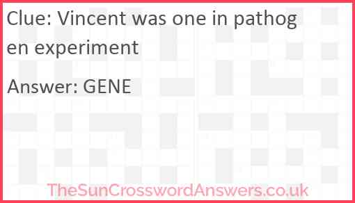 Vincent was one in pathogen experiment Answer