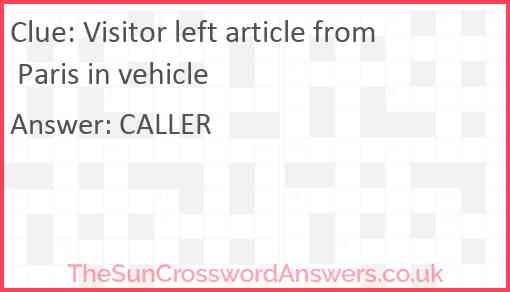 Visitor left article from Paris in vehicle Answer
