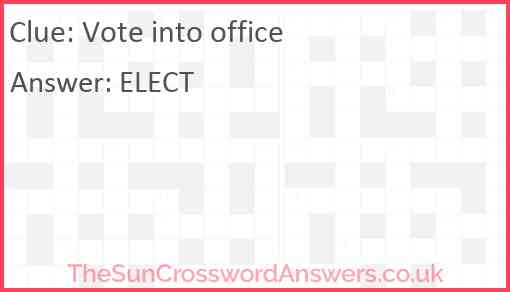 Vote into office Answer