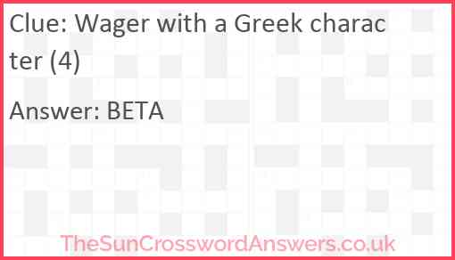 Wager with a Greek character (4) Answer