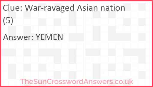 War-ravaged Asian nation (5) Answer