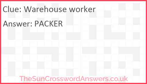 Warehouse worker Answer